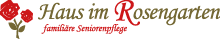Haus im Rosengarten GmbH - familiäre Seniorenpflege